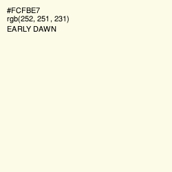 #FCFBE7 - Early Dawn Color Image